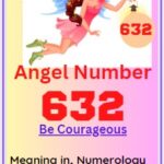 632 angel number