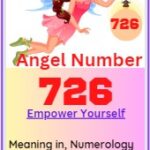 726 angel number meaning