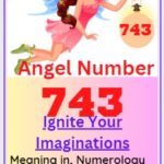 743 angel number meaning