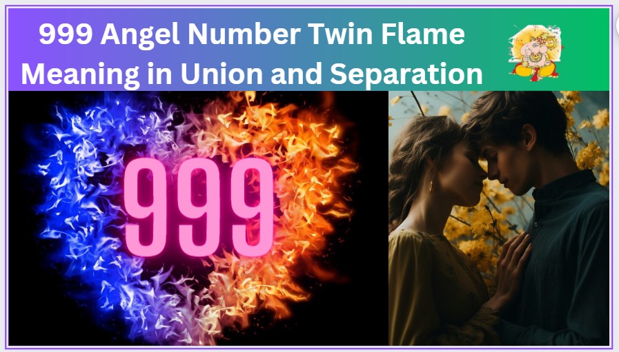 999 angel number twin flame
