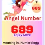 Angel number 689 meaning