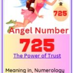 Angel number 725 meaning