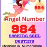 Angel number 984 meaning