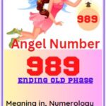 Angel number 989 meaning