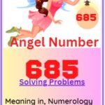 angel number 685 meaning