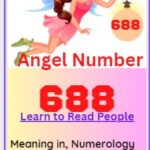 angel number 688 meaning
