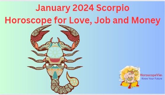 January 2024 Scorpio Monthly Horoscope