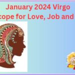 January 2024 Virgo monthly horoscope