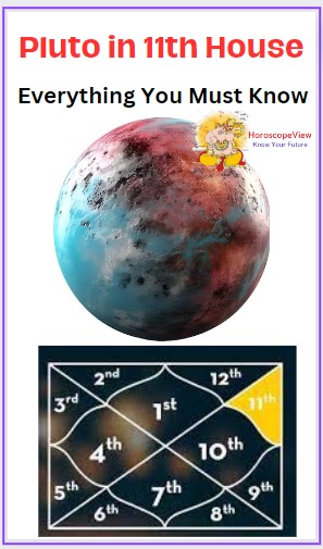 Pluto in 11th house