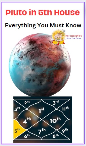 Pluto in 5th house