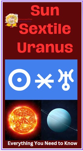 Sun sextile Uranus
