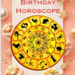birthday horoscope for today