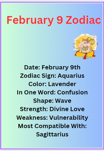 February 9 zodiac