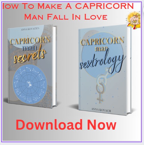How to make a Capricorn Man fall in Love