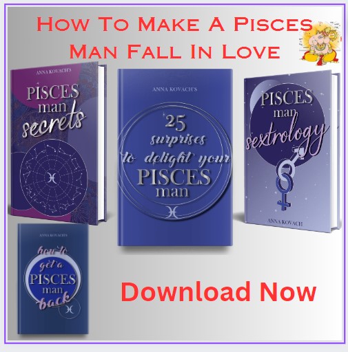 How to make a Pisces Man fall in Love