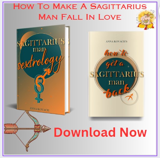 How to make a Sagittarius Man fall in Love