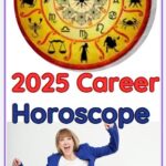 2025 Career Horoscope