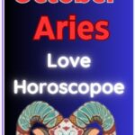 October 2024 Aries Love Horoscope