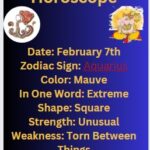 February 7 zodiac Aquarius horoscope