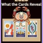 2025 Cancer tarot reading