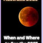 Blood moon lunar eclipse in Australia 2025