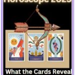 Sagittarius Tarot Horoscope 2025