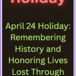 April 24 Holiday