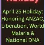 April 25 Holiday