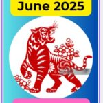 Tiger Chinese Horoscope June 2025