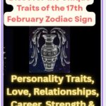 17th February Zodiac