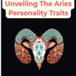 22 March Astrology Unveiling The Aries Personality Traits
