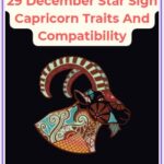 29 December Star Sign Capricorn Traits And Compatibility