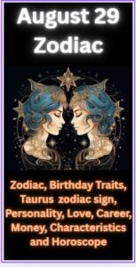 August 29 Zodiac: Virgo Traits, Compatibility Horoscope