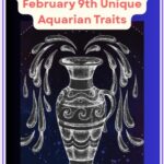Exploring Birthdays On February 9th Unique Aquarian Traits