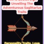Dec 13 Zodiac Sign Unveiling The Adventurous Sagittarius Traits