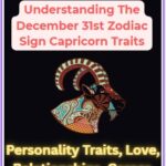 December 31st Zodiac Sign Capricorn