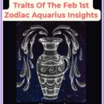 Discover The Unique Traits Of The Feb 1st Zodiac Aquarius