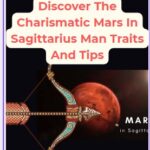 Discover The Charismatic Mars In Sagittarius Man Traits And Tips