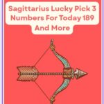 Sagittarius Lucky Pick 3 Numbers For Today 189 And More