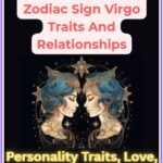 Unveiling The 9 16 Zodiac Sign Virgo Traits And Relationships