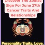 Zodiac Sign For June 27th Cancer