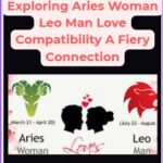 Exploring Aries Woman Leo Man Love Compatibility A Fiery Connection