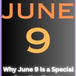 Why is June 9 a Special Day