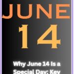 Why is June 14 a Special Day