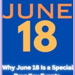 Why is June 18 a Special Day