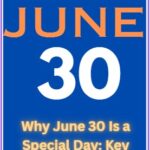 Why is June 30 a Special Day